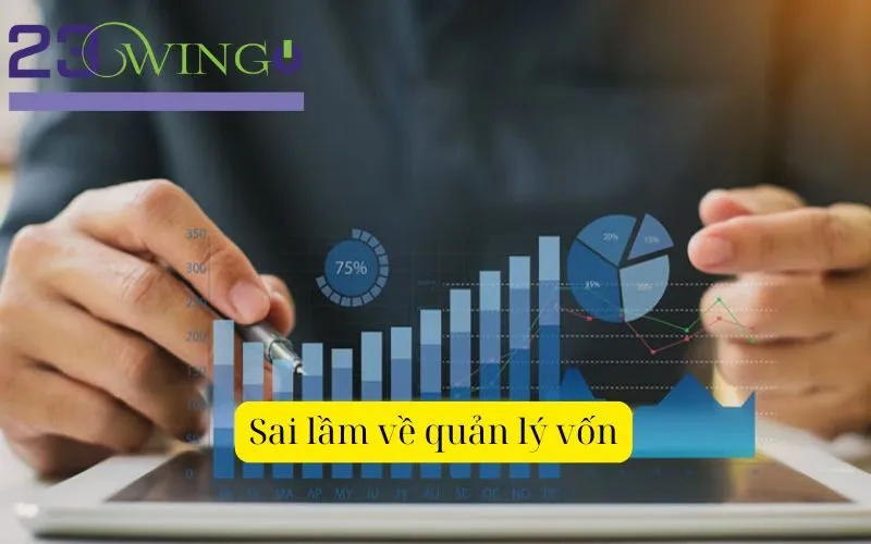 Sai lầm về quản lý vốn